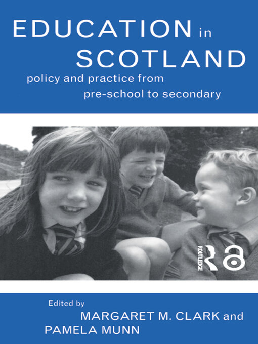 Title details for Education in Scotland by Margaret M Clark - Available